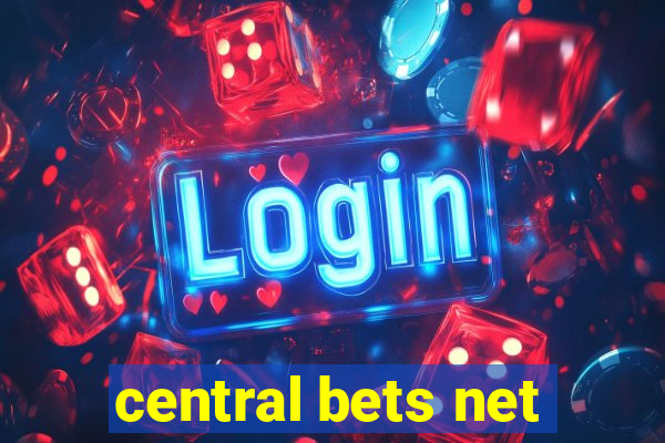 central bets net